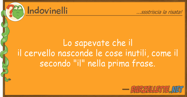 Indovinelli sapevate il il cervello nasconde