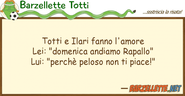 Barzellette Totti totti ilari fanno l'amore lei: "domen