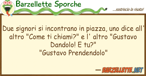 Barzellette Sporche due signori incontrano piazza,