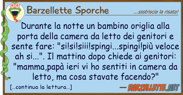 Barzellette Sporche durante notte bambino origlia