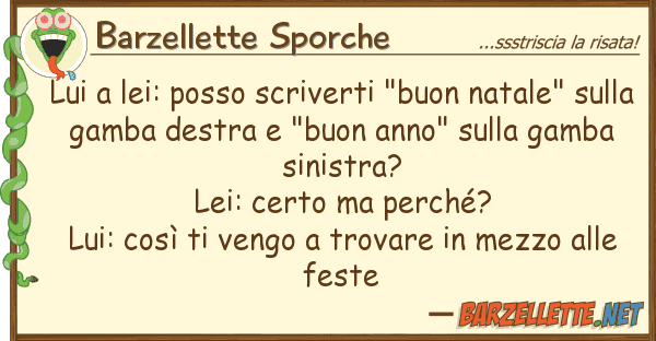 Barzellette Sporche lei: posso scriverti "buon natale"
