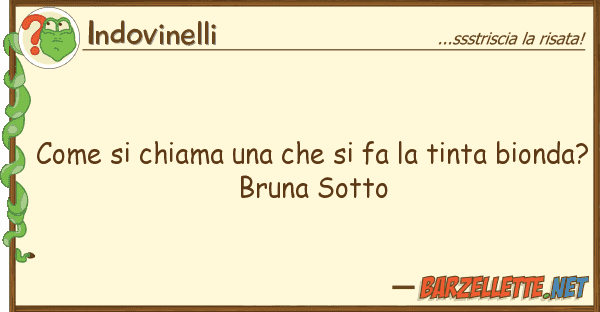 Indovinelli chiama fa tinta bi