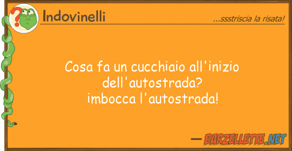 Indovinelli cosa fa cucchiaio all'inizio dell'aut