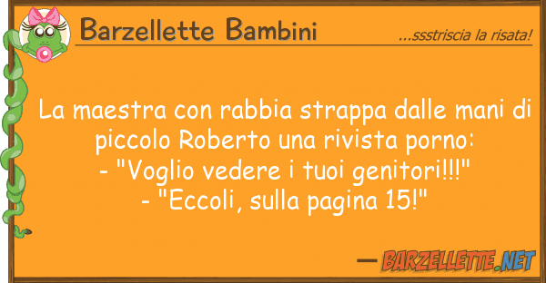 Barzellette Bambini maestra rabbia strappa mani