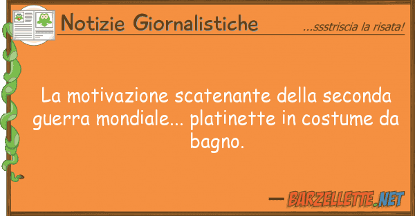 Notizie Giornalistiche motivazione scatenante seconda
