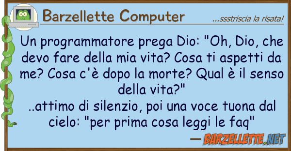 Barzellette Computer programmatore prega dio: "oh, dio, ch