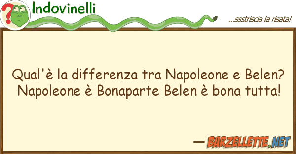 Indovinelli qual'è differenza napoleone