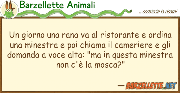 Barzellette Animali giorno rana va ristorante