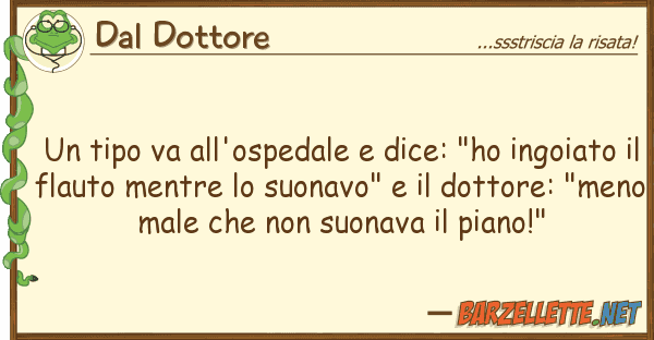 Dal Dottore tipo va all'ospedale dice: "ho ingo