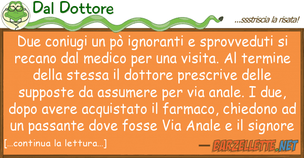 Dal Dottore due coniugi pò ignoranti sprovvedu