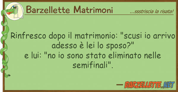 Barzellette Matrimoni rinfresco dopo matrimonio: "scusi