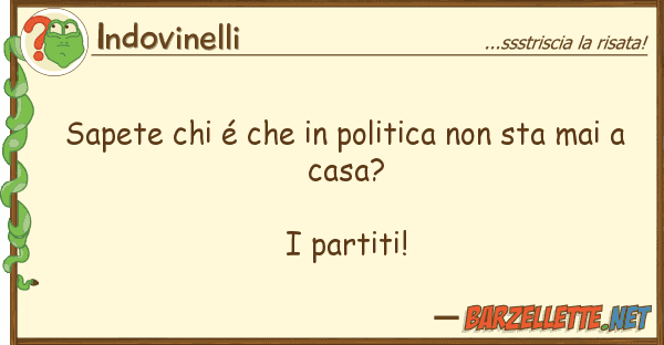 Indovinelli sapete é politica sta