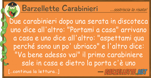 Barzellette Carabinieri due carabinieri dopo serata disco