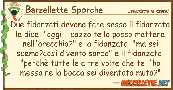 Barzellette Sporche due fidanzati devono fare sesso fidan