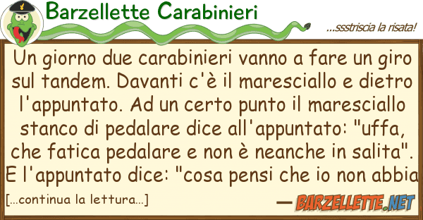 Barzellette Carabinieri giorno due carabinieri vanno fare u