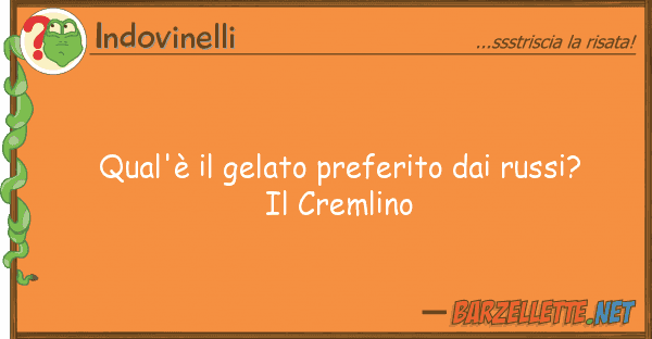 Indovinelli qual'è gelato preferito russi?