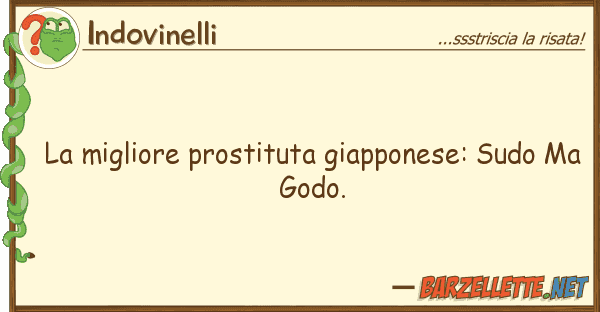 Indovinelli migliore prostituta giapponese: sudo