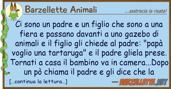 Barzellette Animali sono padre figlio sono