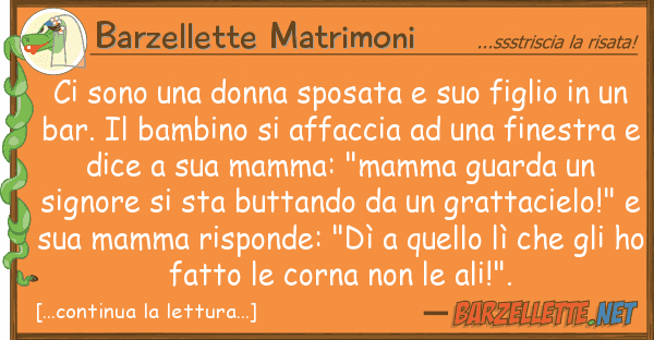 Barzellette Matrimoni sono donna sposata figlio