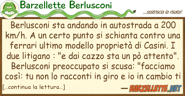 Barzellette Berlusconi berlusconi sta andando autostrada 2