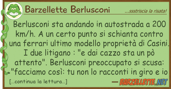 Barzellette Berlusconi berlusconi sta andando autostrada 2