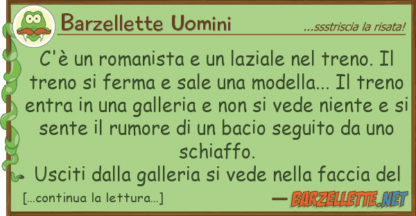 Barzellette Uomini c'è romanista laziale treno