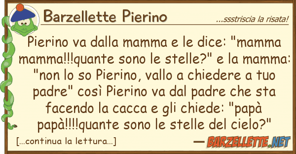 Barzellette Pierino pierino va mamma dice: "mamma