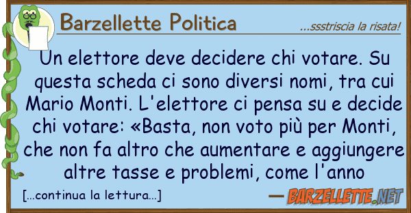 Barzellette Politica elettore deve decidere votare.