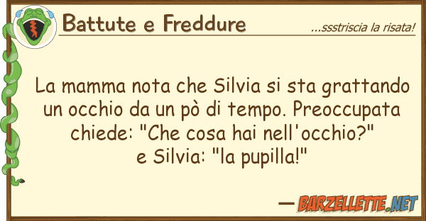 Battute e Freddure mamma nota silvia sta grattand