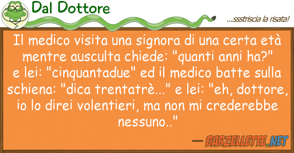 Dal Dottore medico visita signora cert