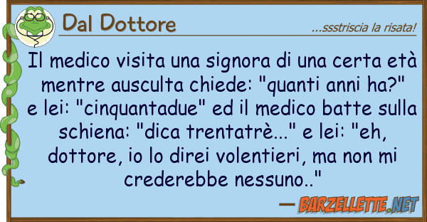 Dal Dottore medico visita signora cert