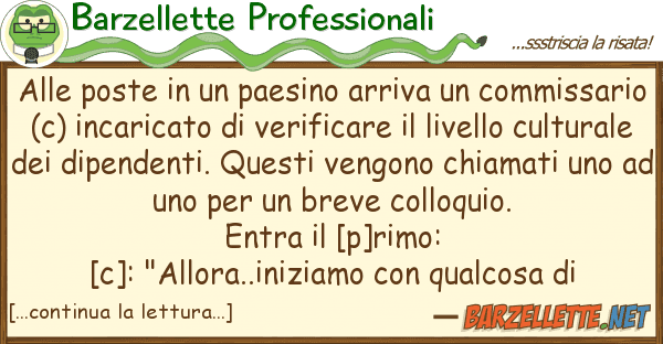 Barzellette Professionali poste paesino arriva commi