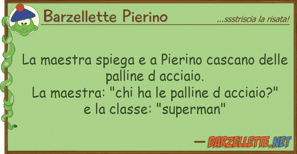 Barzellette Pierino maestra spiega pierino cascano de
