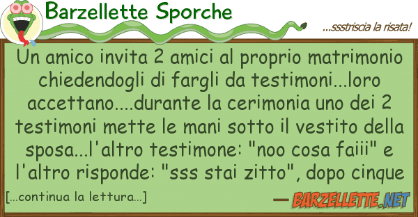 Barzellette Sporche amico invita 2 amici proprio matri