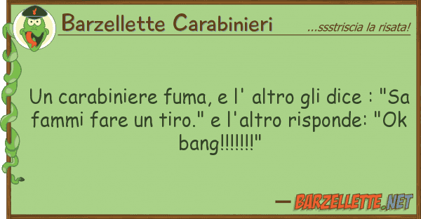Barzellette Carabinieri carabiniere fuma, l' altro dice