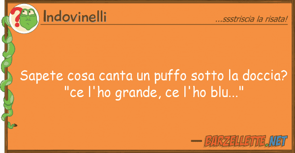 Indovinelli sapete cosa canta puffo sotto docc