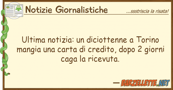 Notizie Giornalistiche ultima notizia: diciottenne torino