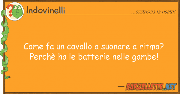 Indovinelli fa cavallo suonare ritmo? pe