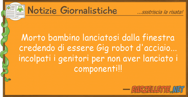 Notizie Giornalistiche morto bambino lanciatosi finestra