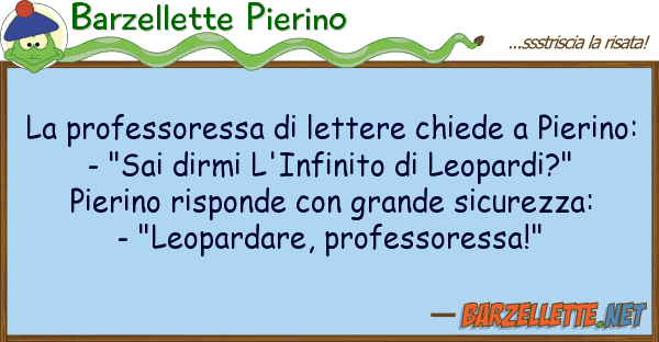 Barzellette Pierino professoressa lettere chiede pie