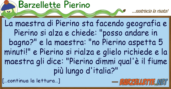Barzellette Pierino maestra pierino sta facendo geogra