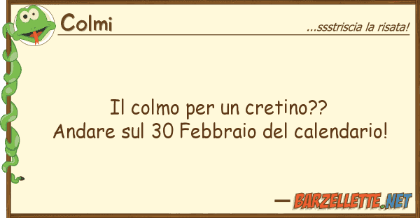 Colmi colmo cretino?? andare 30