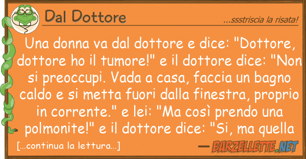 Dal Dottore donna va dottore dice: "dottor