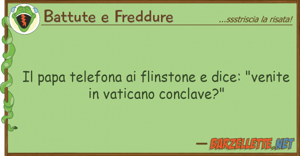 Battute e Freddure papa telefona flinstone dice: "v