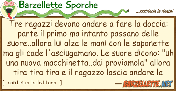 Barzellette Sporche tre ragazzi devono andare fare docc