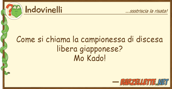 Indovinelli chiama campionessa discesa