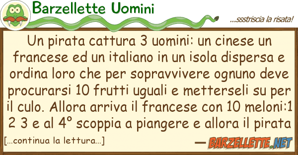 Barzellette Uomini pirata cattura 3 uomini: cinese