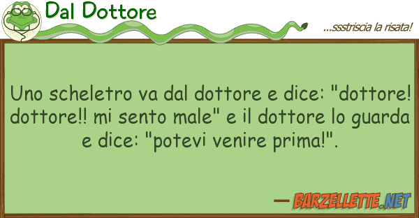 Dal Dottore scheletro va dottore dice: "do