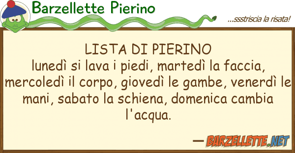 Barzellette Pierino lista pierino lunedì lava pied