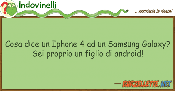 Indovinelli cosa dice iphone 4 samsung gala